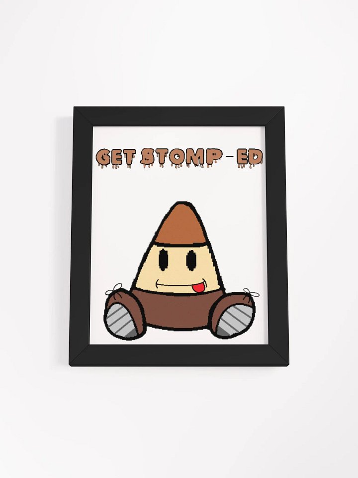 GET STOMP-ED - Matte Poster product image (3)