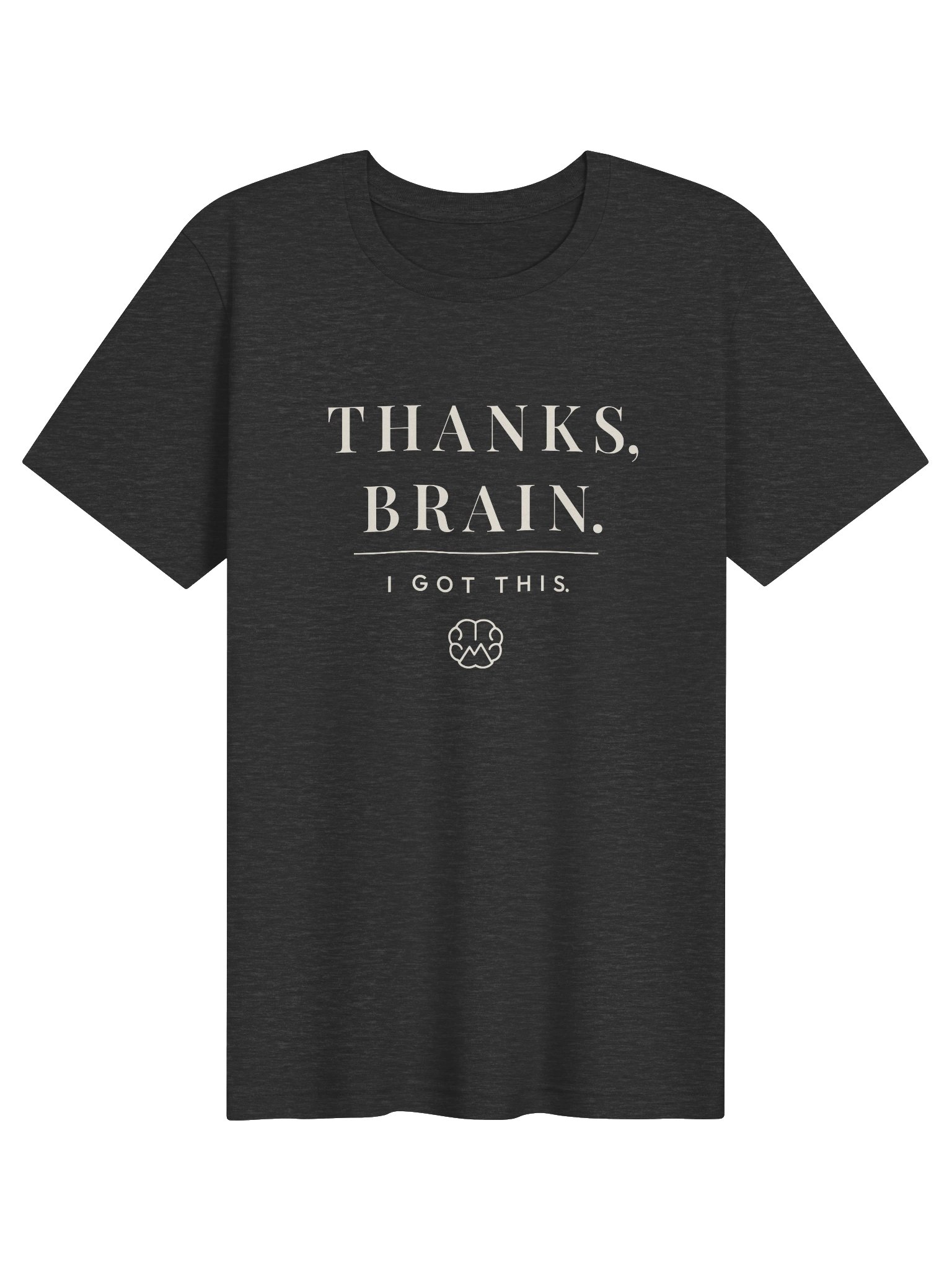 Mindset Evolution — Thanks, Brain Tee product image (1)