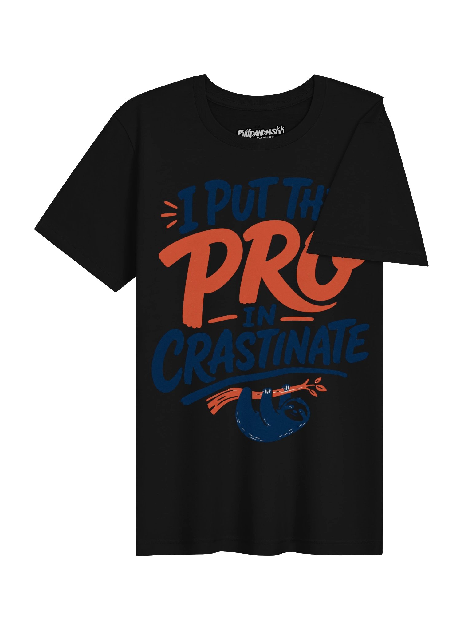 I Put the Pro in Crastinate Sloth Tee product image (38)