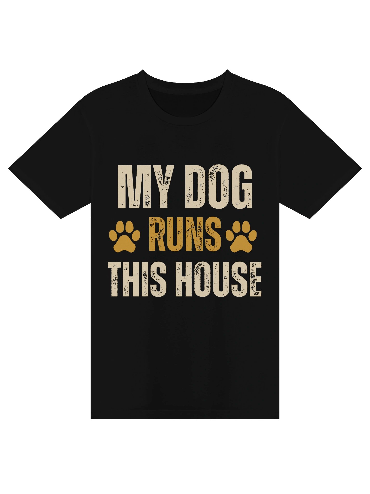 My Dog Runs This House – Funny Dog Owner T-Shirt product image (4)
