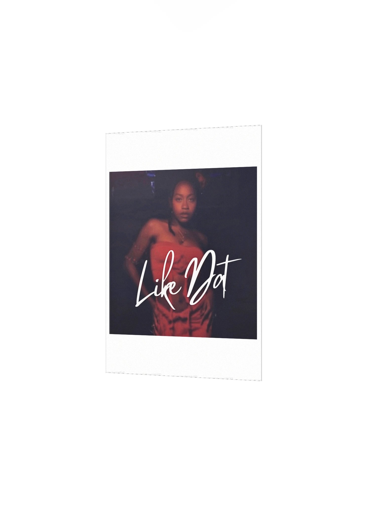 'Like Dat' cover poster product image (2)