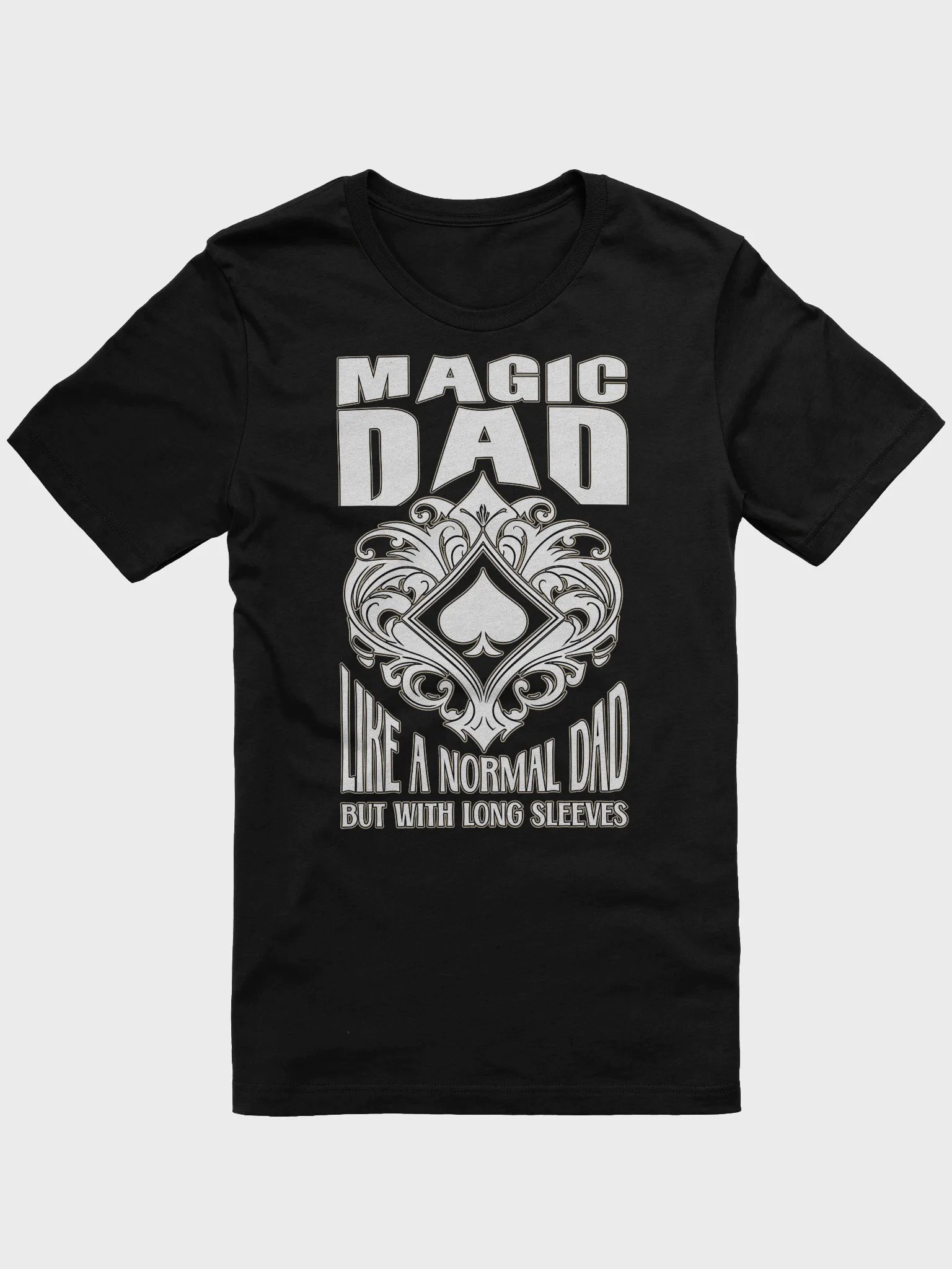 Magic Dad, Like a Normal Dad, But With Long Sleeves Tee product image (3)