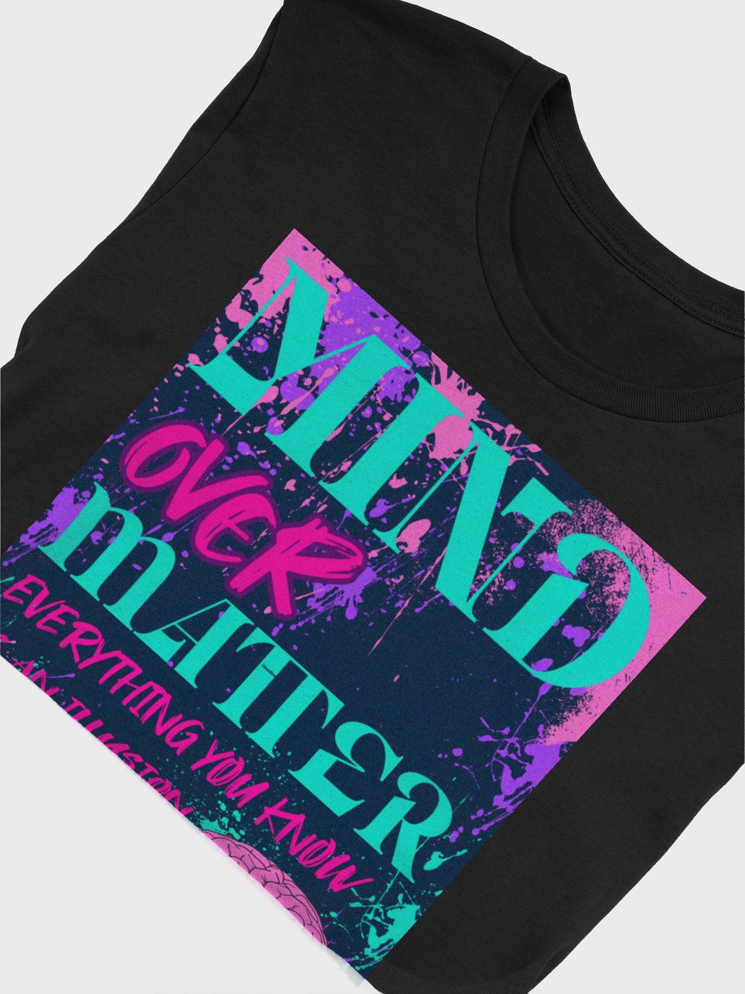 MIND OVER MATTER, Super-Soft Tee product image (5)
