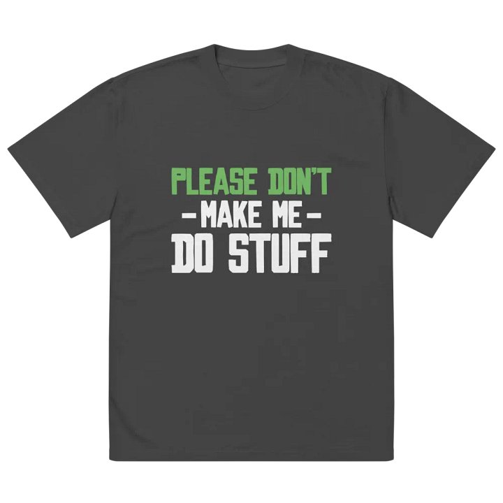 Please Don't Make me Do Stuff. product image (2)