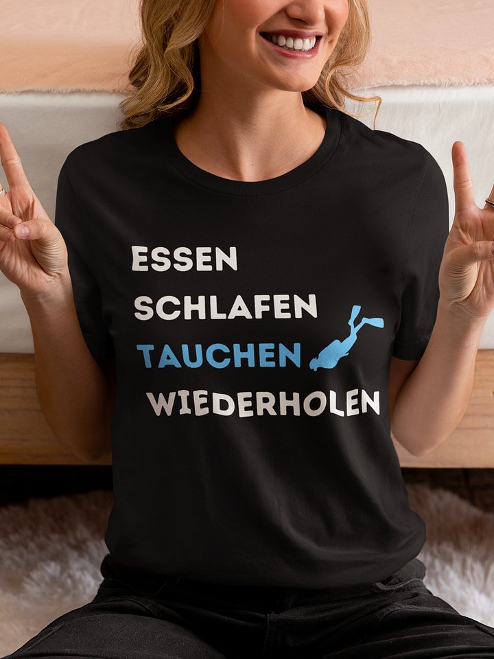 Essen Schlafen Tauchen Wiederholen T-Shirt product image (1)
