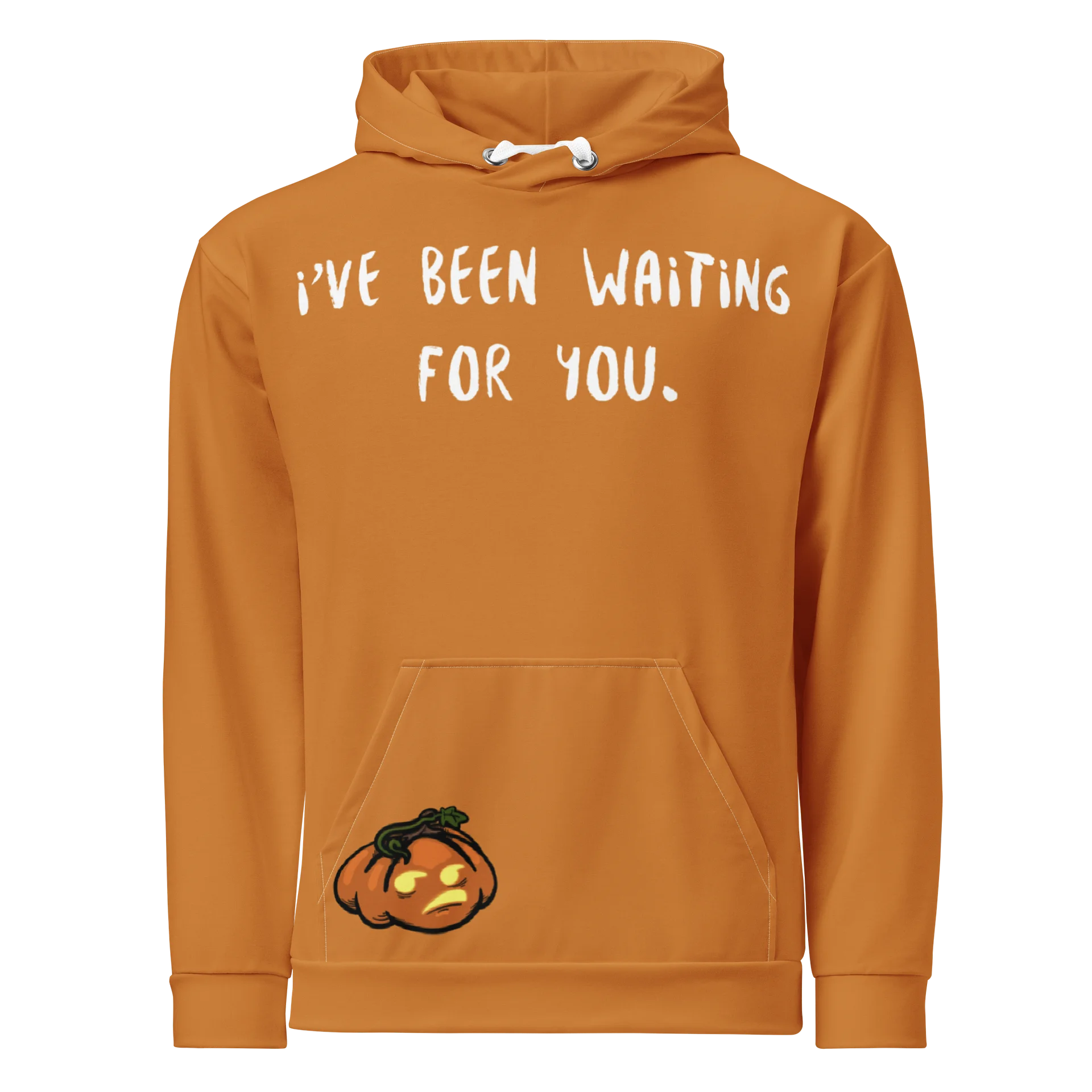I’ve been waiting for you pumpkin hoodie product image (1)