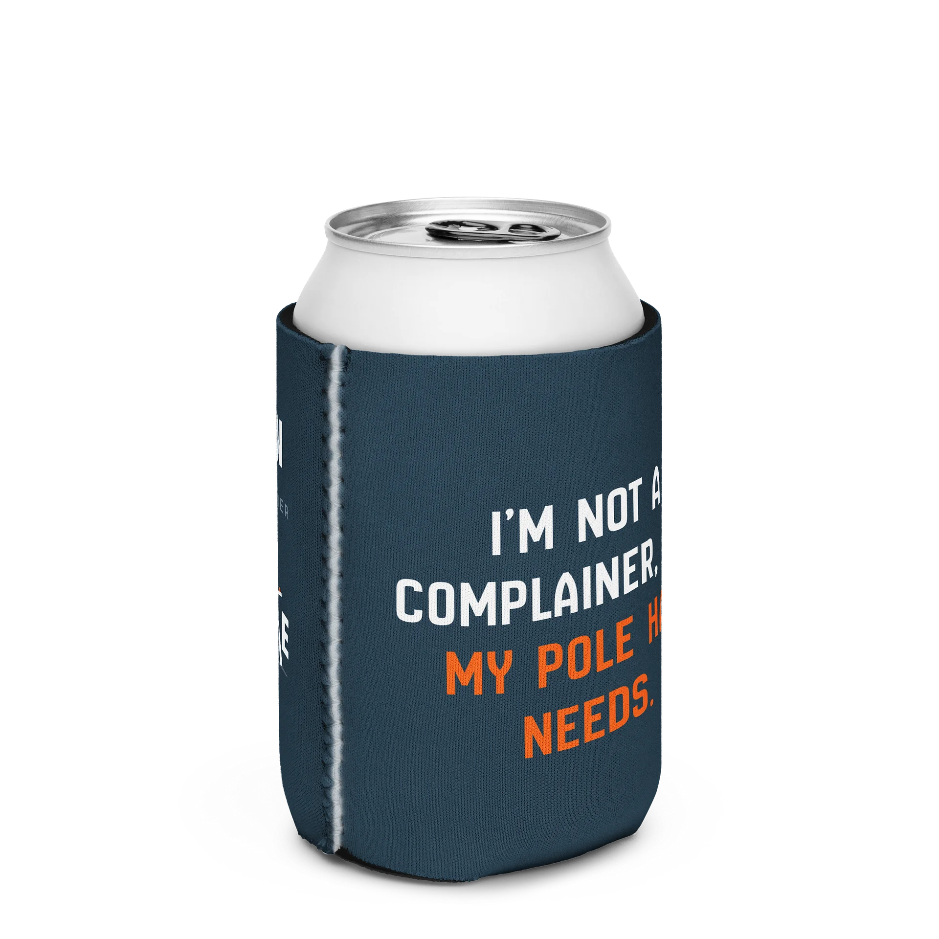 Not a Complainer - Koozie product image (10)