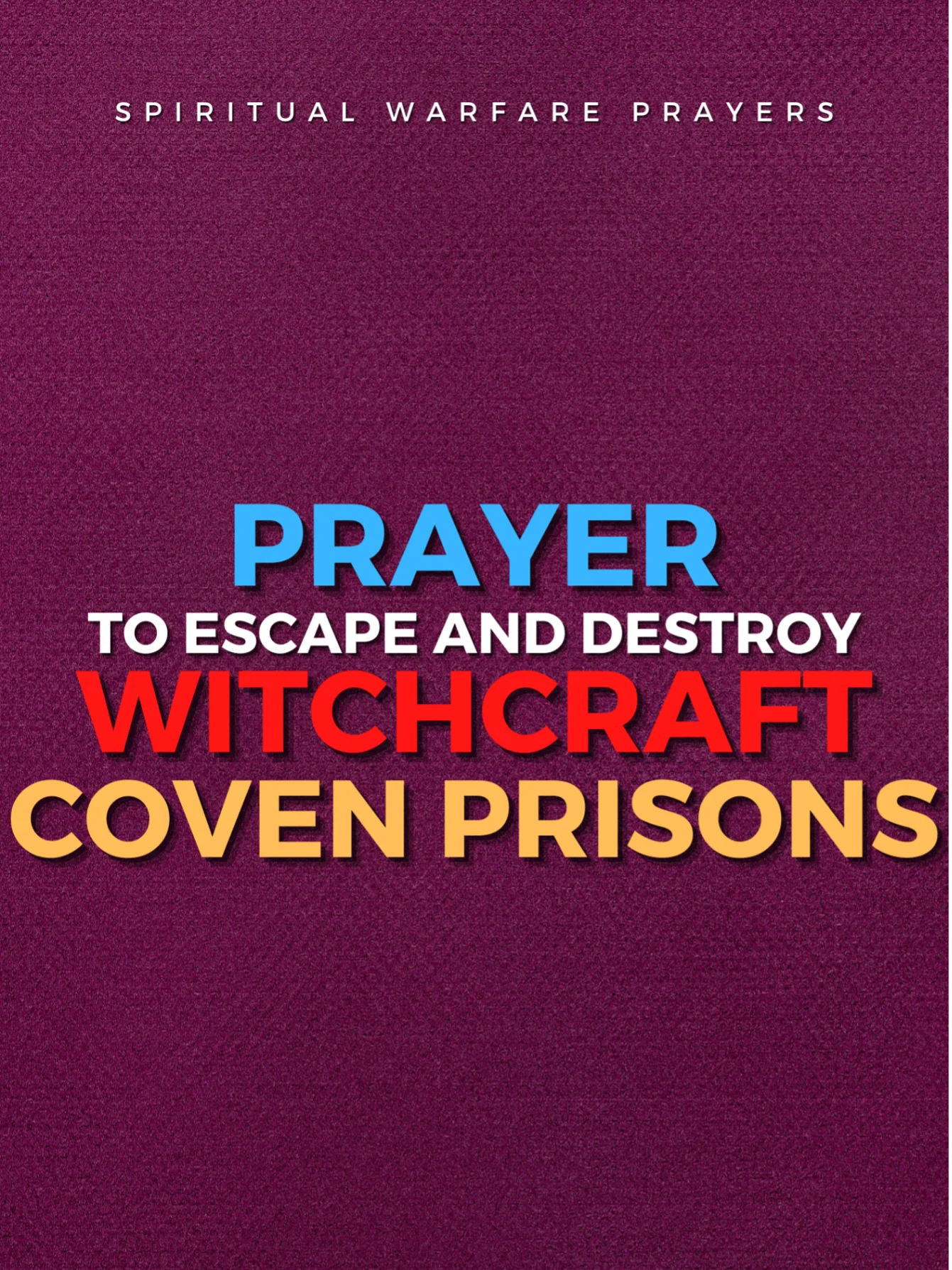 Prayer To Escape Witchcraft Prisons product image (1)