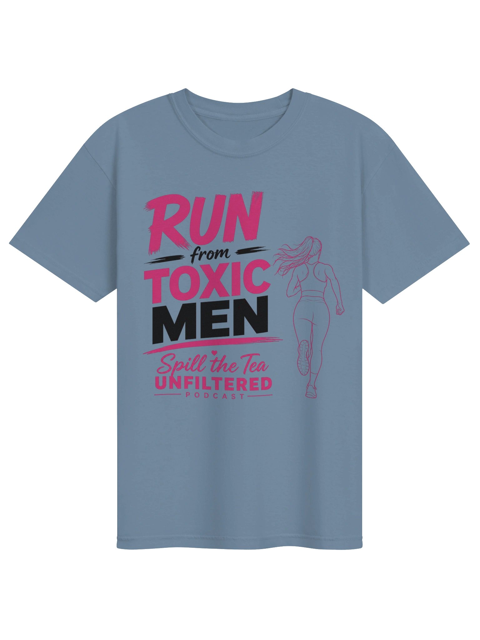 Run from Toxic Men Podcast Tee product image (1)