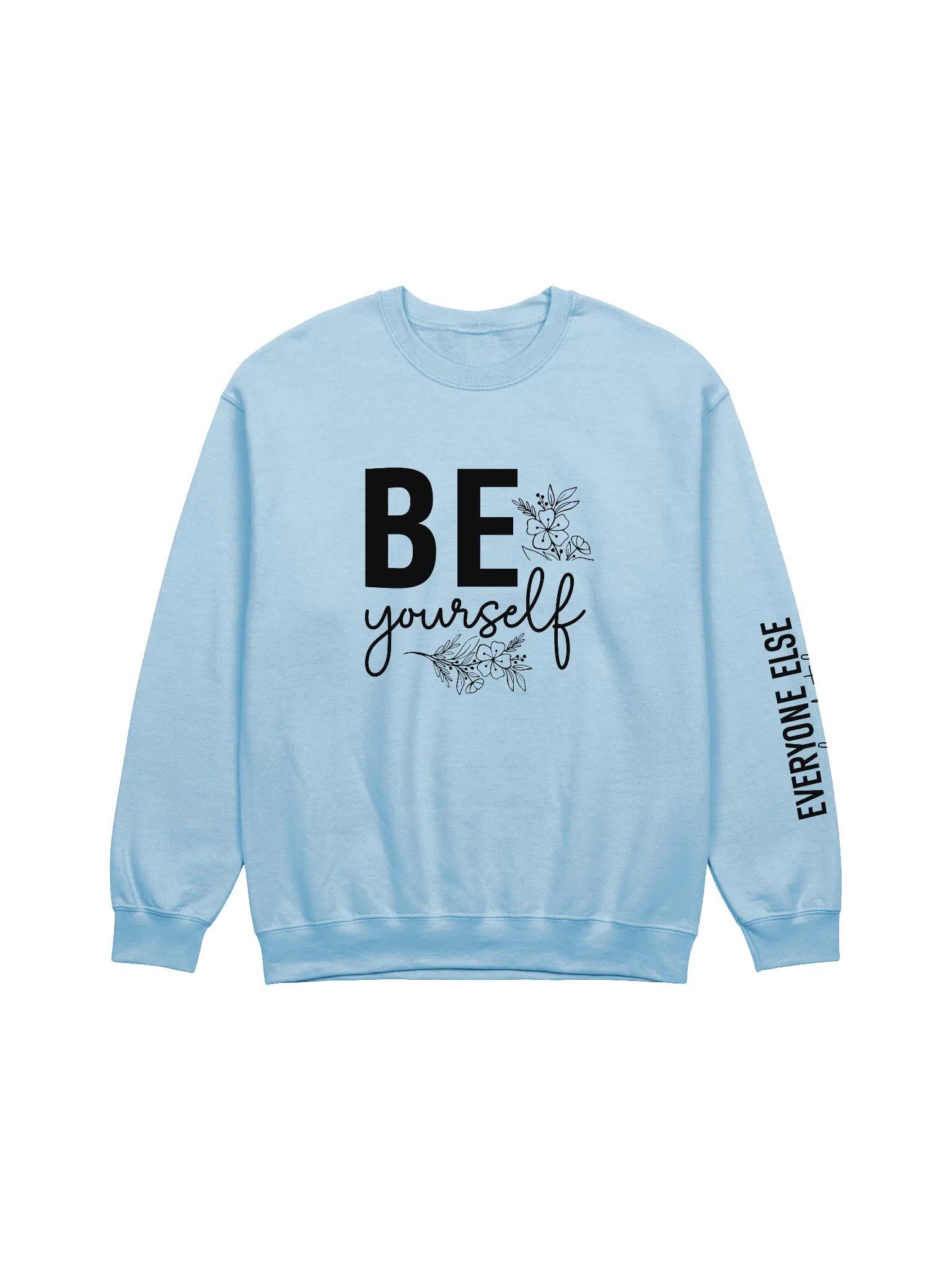 Be Yourself - Limited Edition Sweatshirt product image (2)