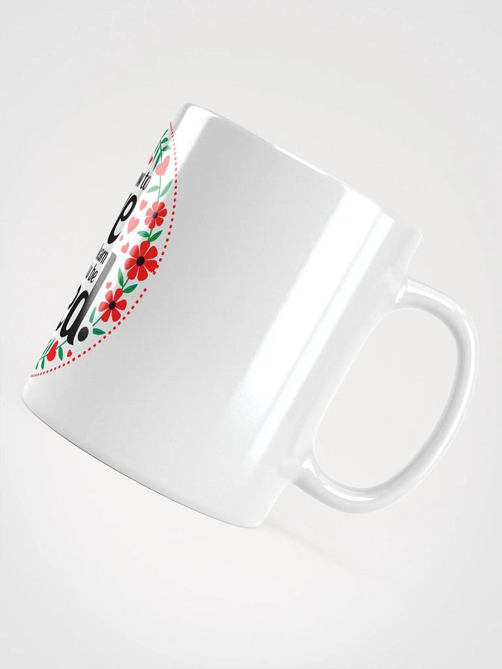 Love and Be Loved Mug product image (1)