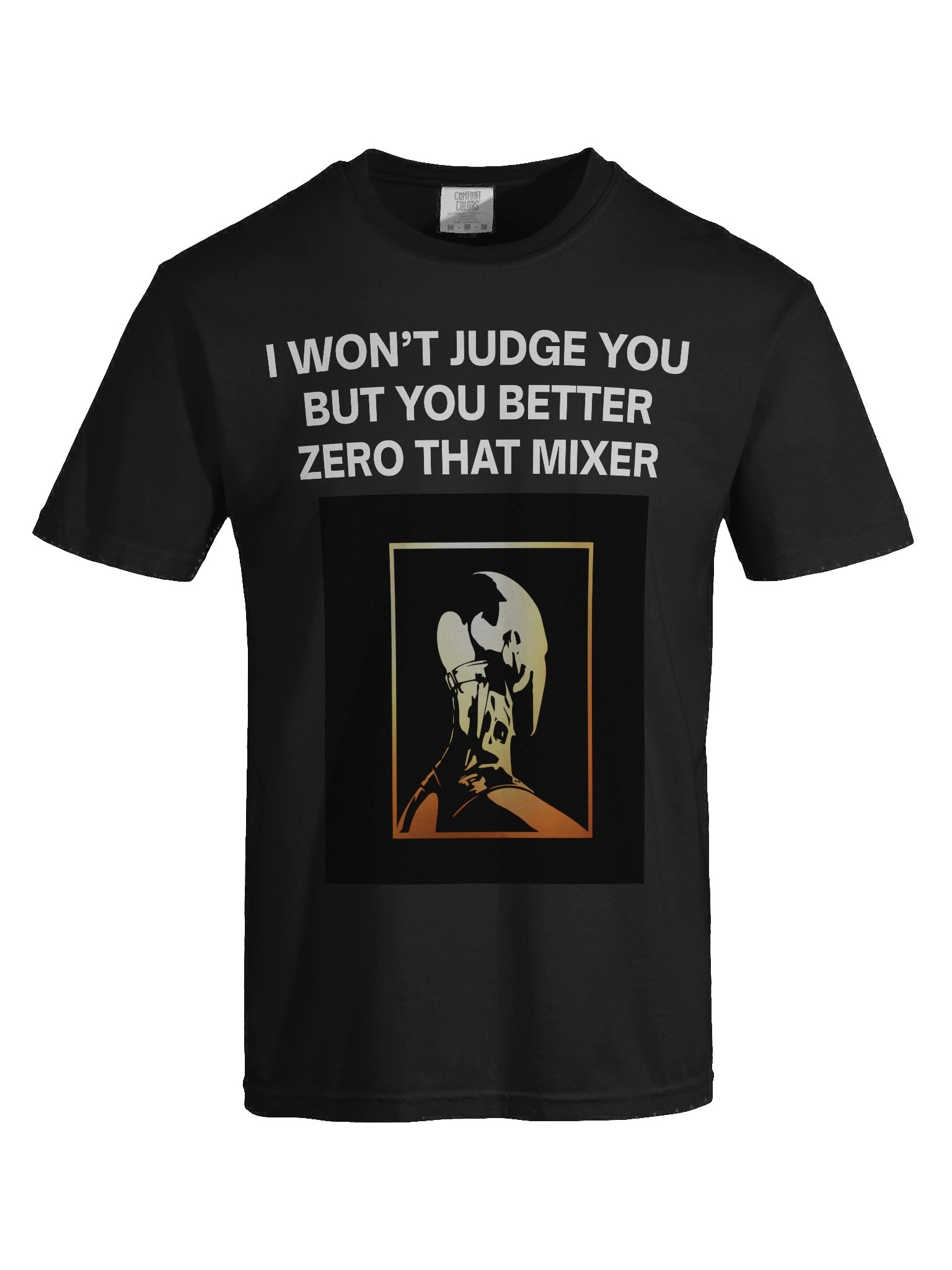 You better zero that mixer product image (7)