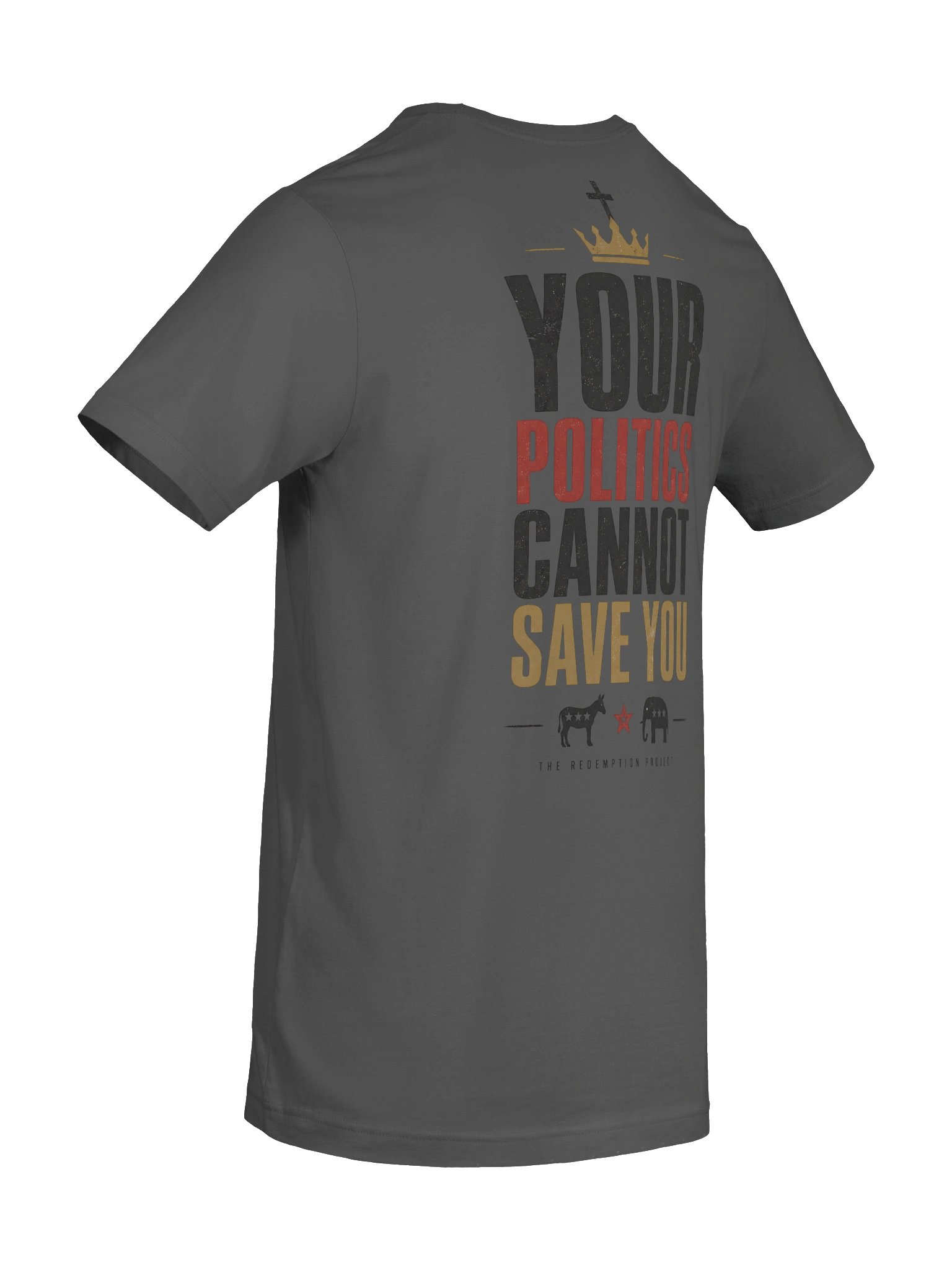 Your Politics Cannot Save You T-Shirt product image (8)