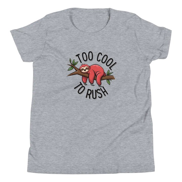 Too Cool To Rush Red Sloth Kids T Shirt product image (1)