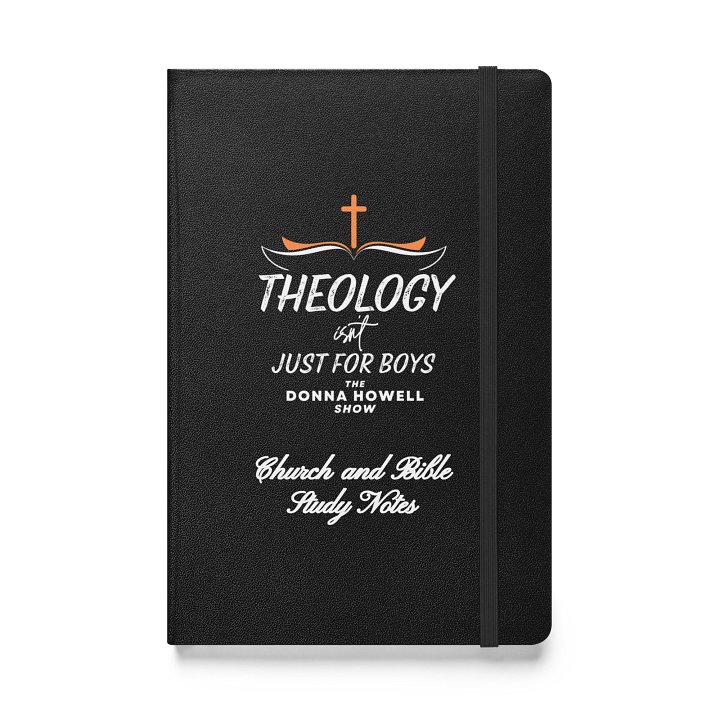 Theology Isn't Just for Boys Hardcover Bound Notebook product image (1)