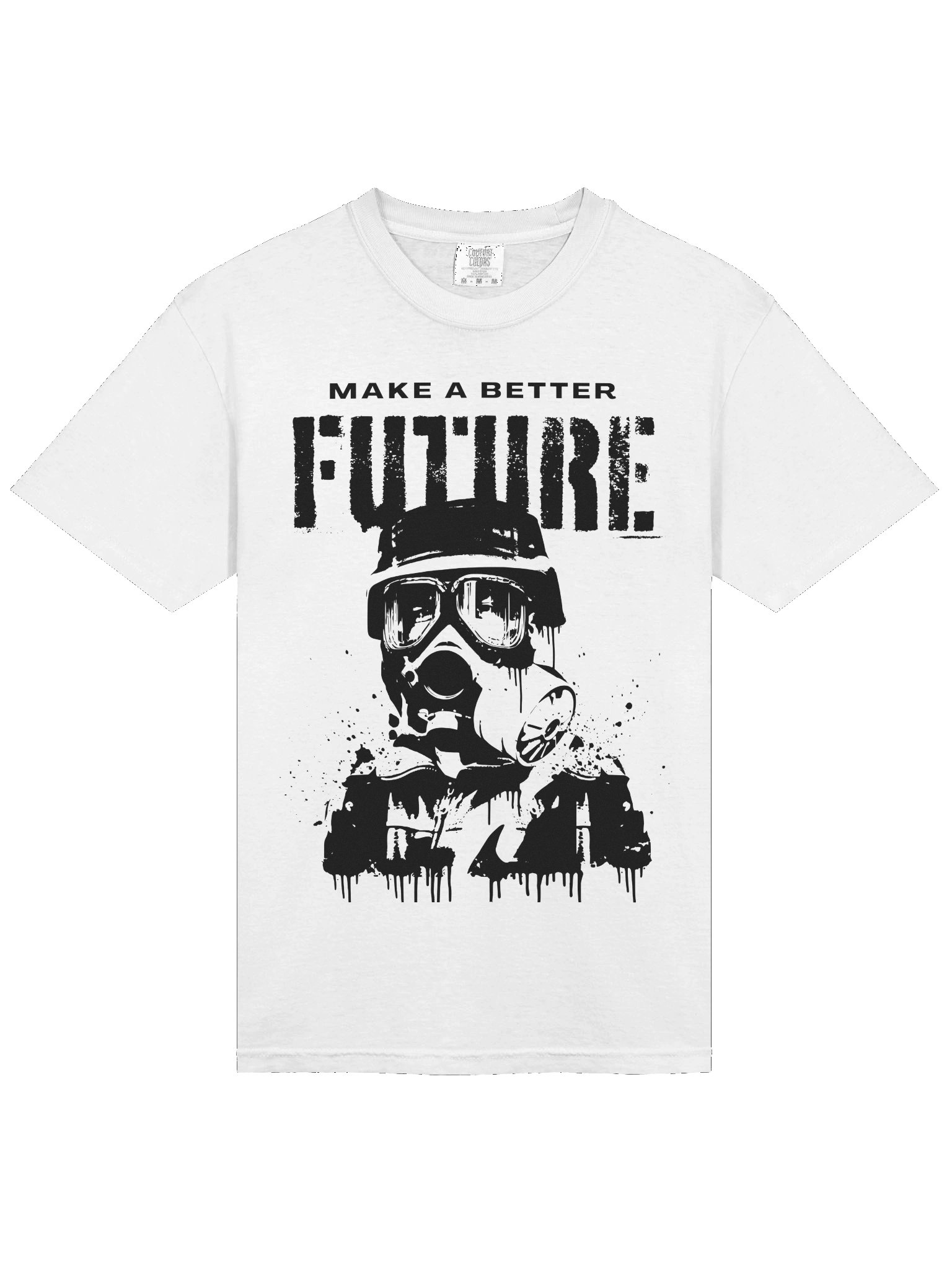 Make a Better Future Tshirt product image (24)