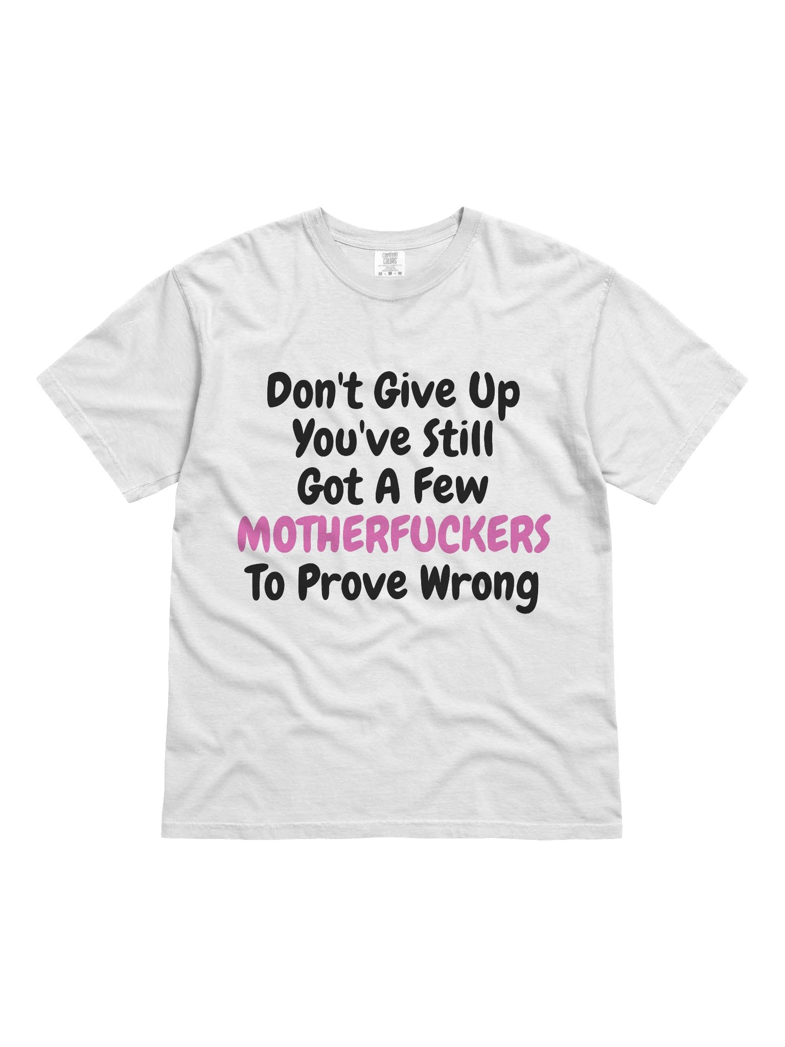 Don't Give Up Tee product image (2)