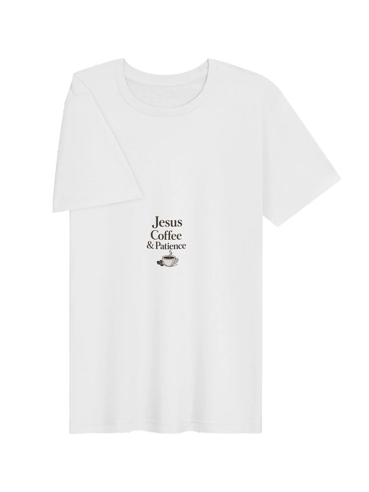 Jesus Coffee & Patience Tee product image (4)