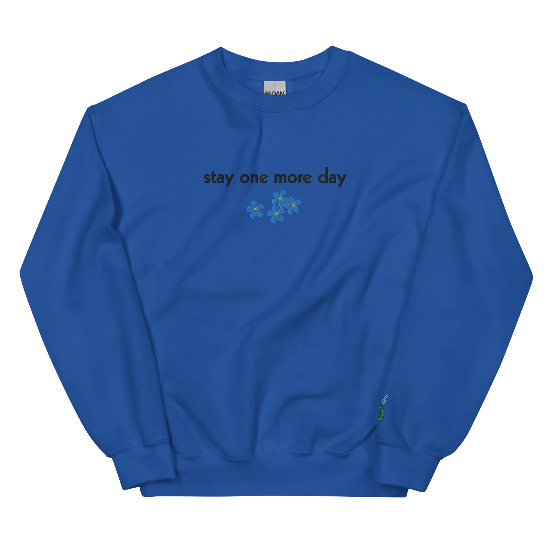 Stay One More Day Embroidered Sweatshirt product image (1)