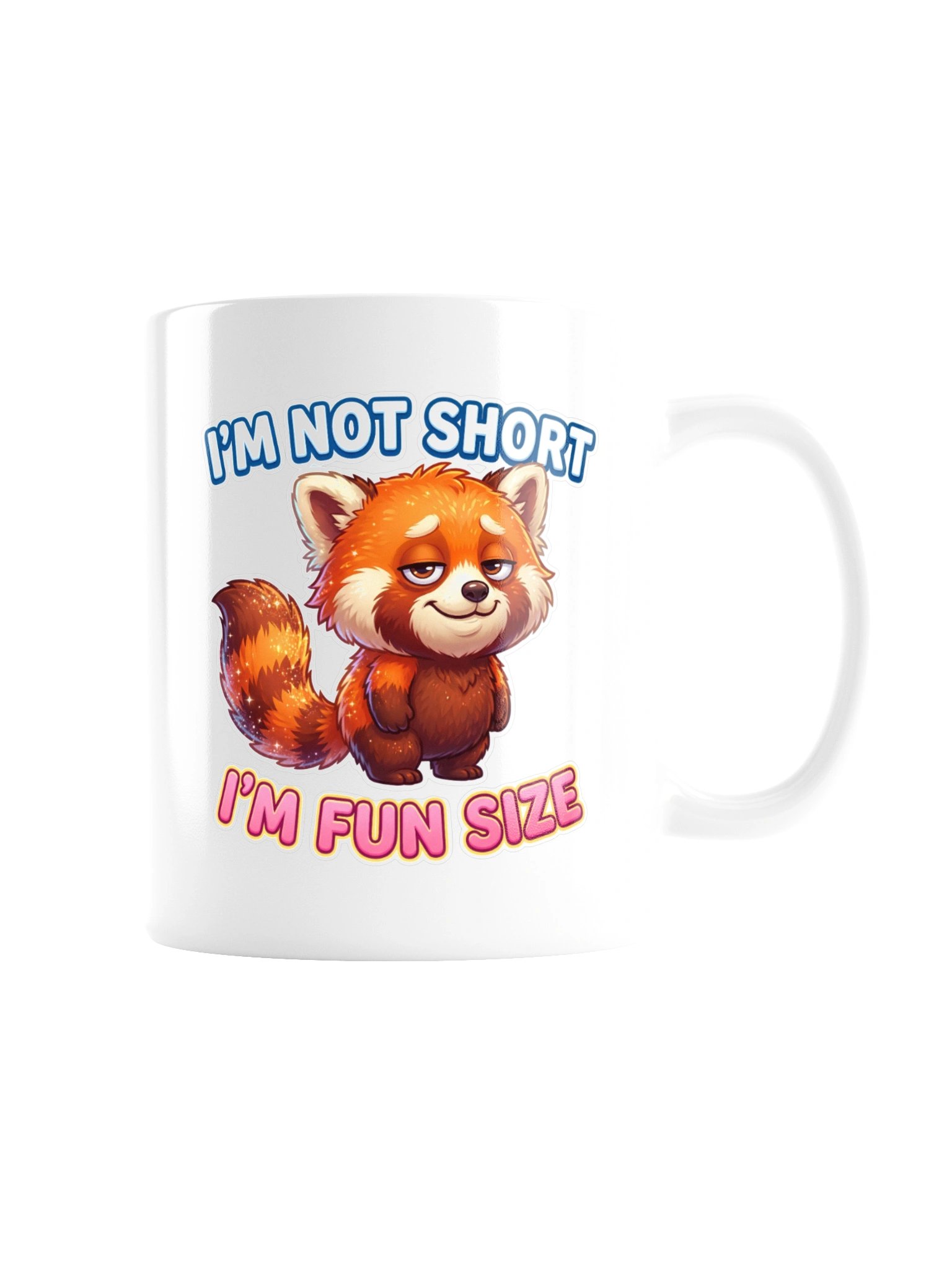 I'm Not Short I'm Fun Size product image (3)