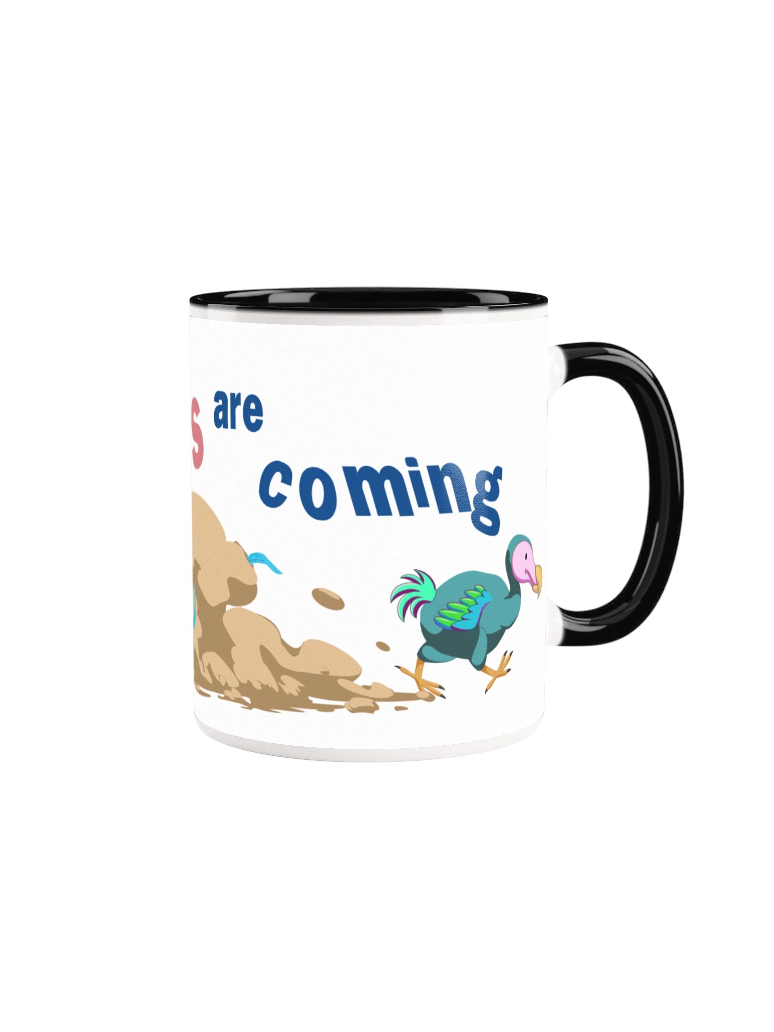 The Dodos Are Coming Mug product image (1)