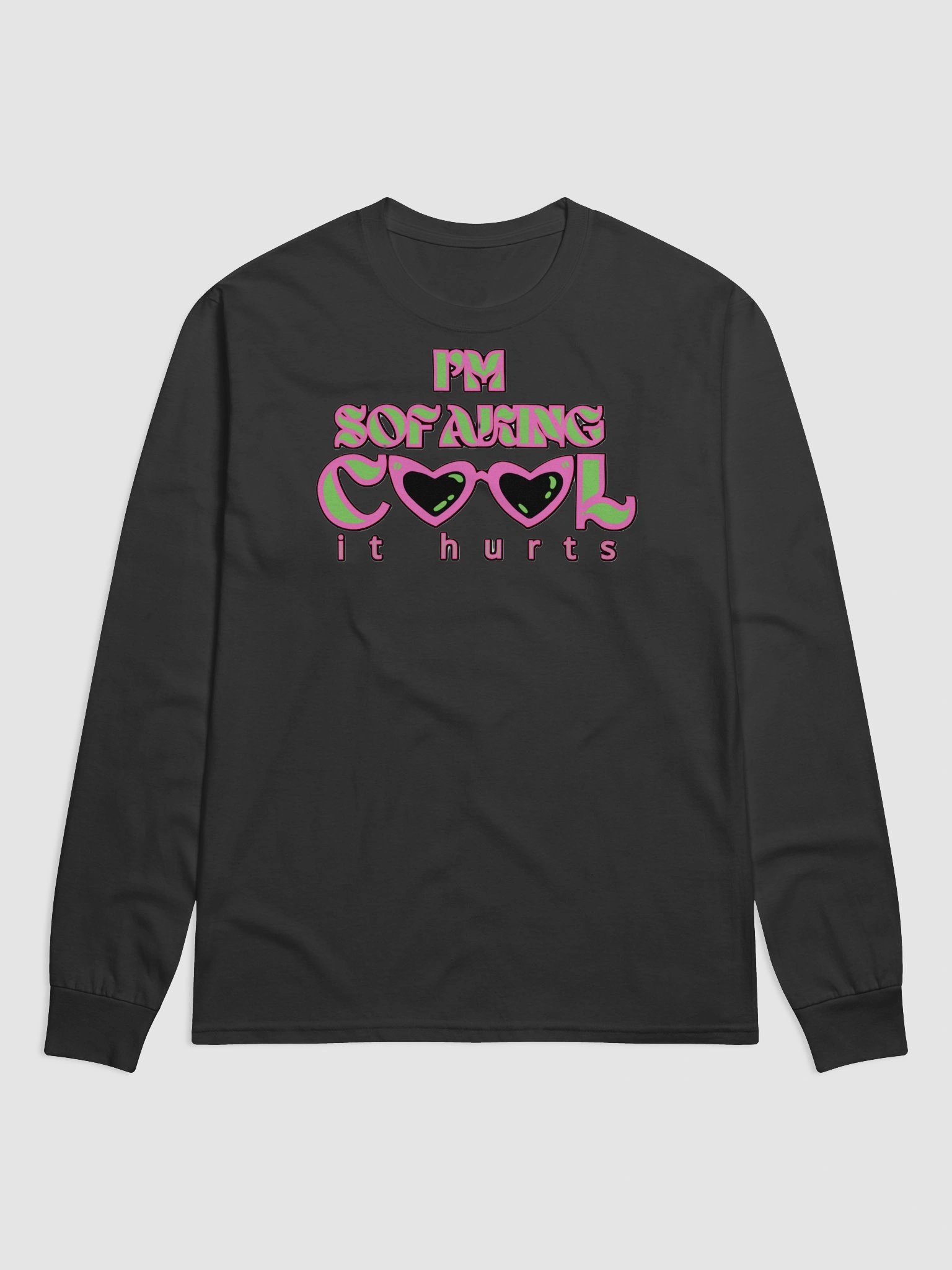 I'M SOFAKING COOL IT HURTS product image (2)