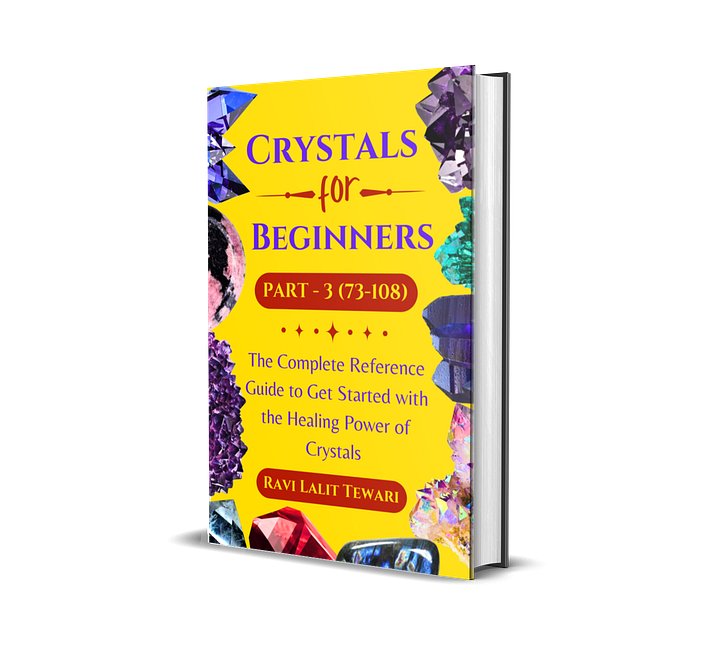 Crystals for Beginners Part -3 (73-108) product image (2)
