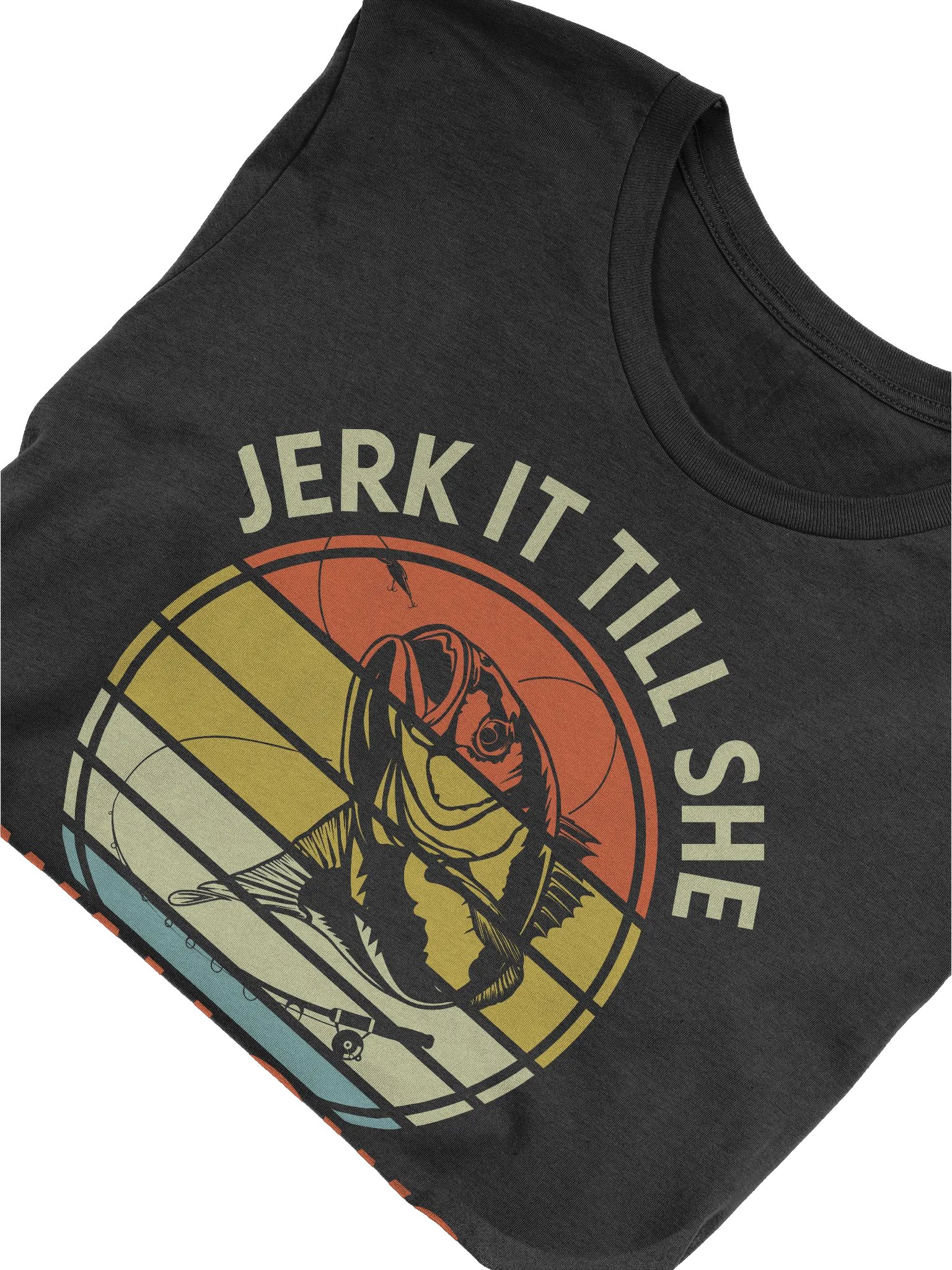 Jerk It Till She Swallows Fishing T-shirt product image (5)