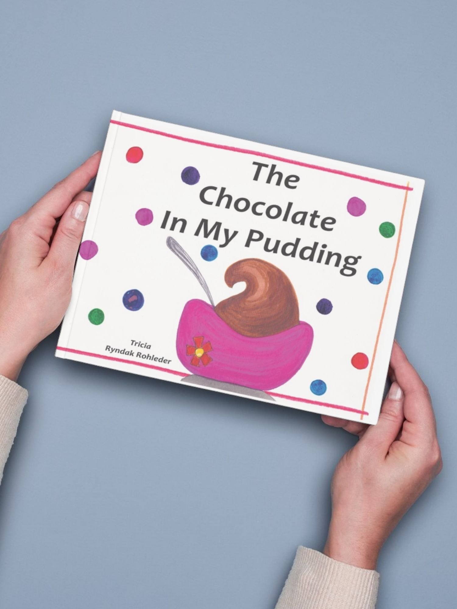 The Chocolate In My Pudding product image (1)