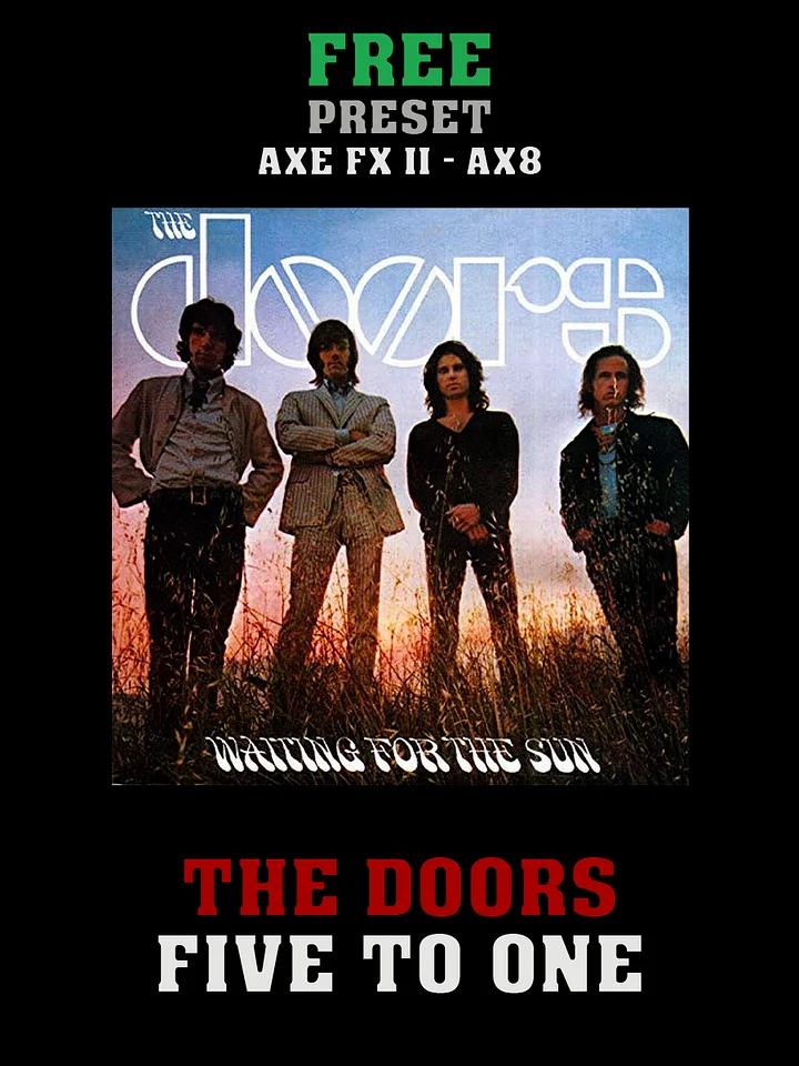 The Doors - Five To One | Free Preset | Axe FX II - AX8 product image (1)