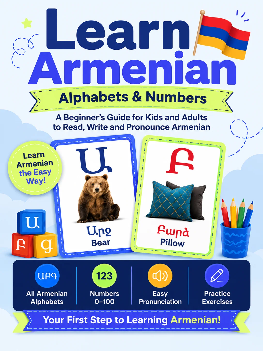 Learn Armenian: Alphabets & Numbers – A Beginner's Guide to Reading, Writing & Pronouncing Armenian product image (1)