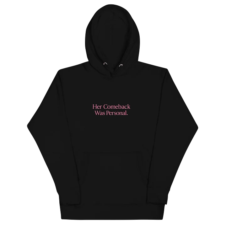 Title: Her Comeback Was Personal – White & Pink Statement Hoodie product image (4)