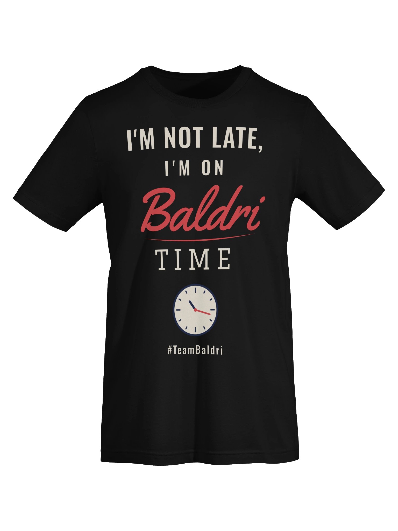 I'm Not Late, I'm On Baldri Time Tee - Black product image (5)