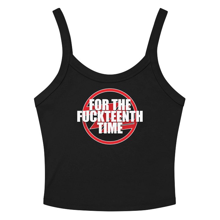 FOR THE F*CKTEENTH TIME product image (2)