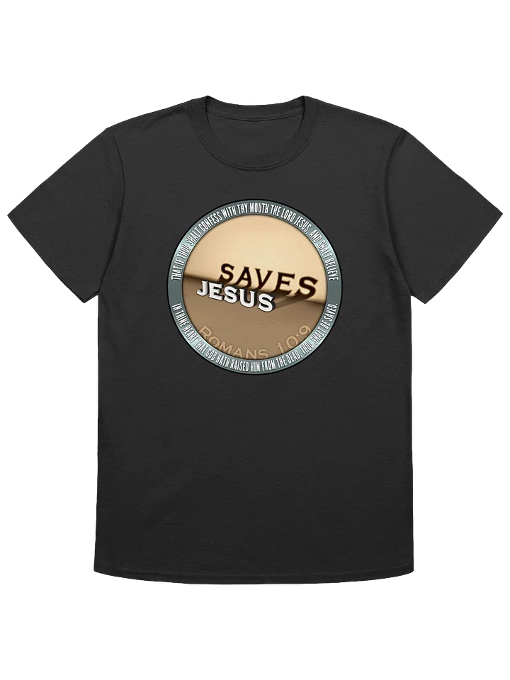 Jesus Saves - Romans 10:9 T-Shirt product image (1)
