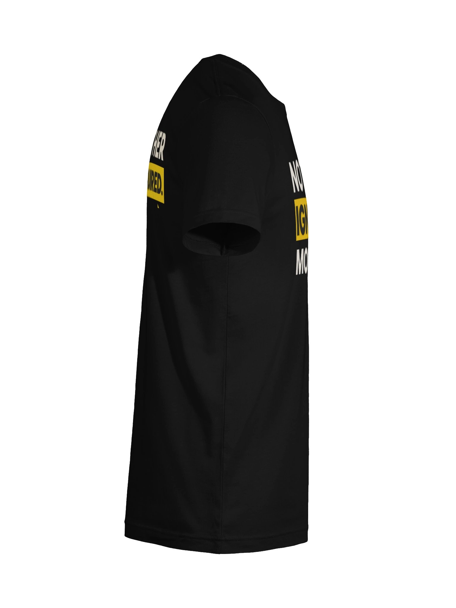 Noted. Ignored. Moving On. Tee product image (23)