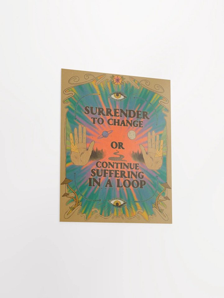 Matte Poster - Surrender to Change product image (2)