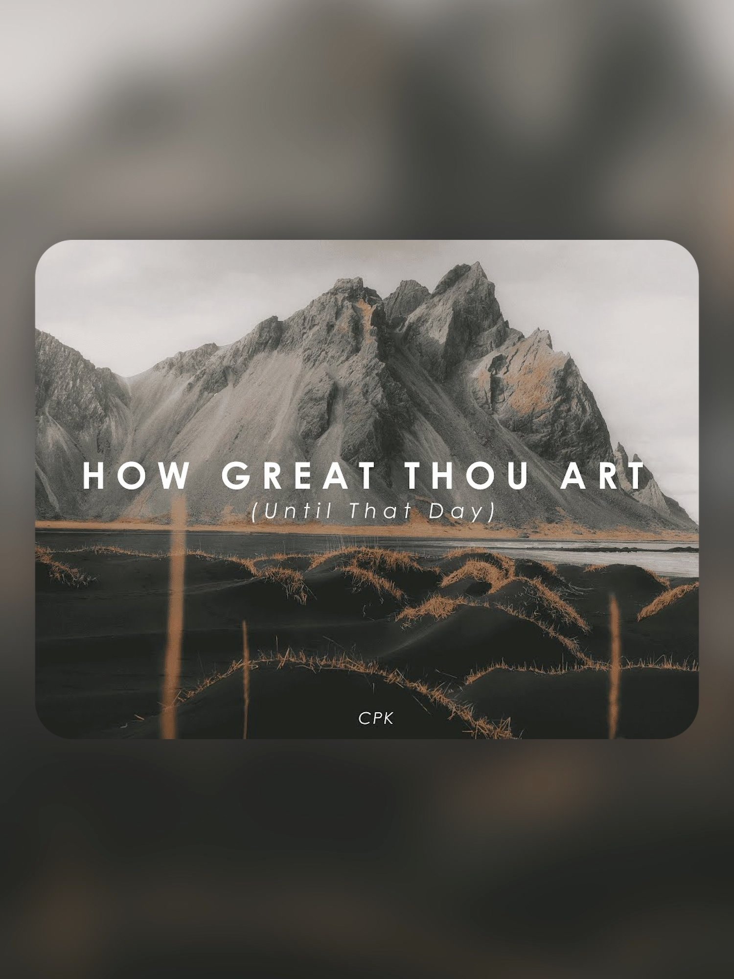 How Great Thou Art (Until That Day) product image (1)