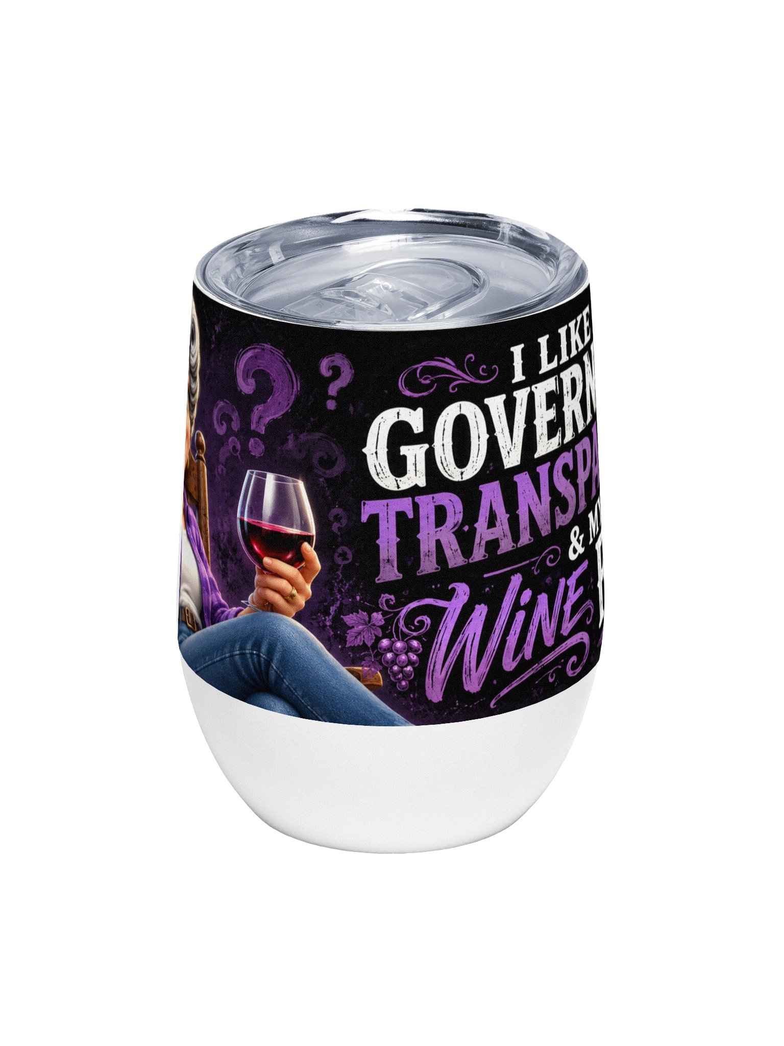 Transparent Government, Full Wine Tumbler product image (1)