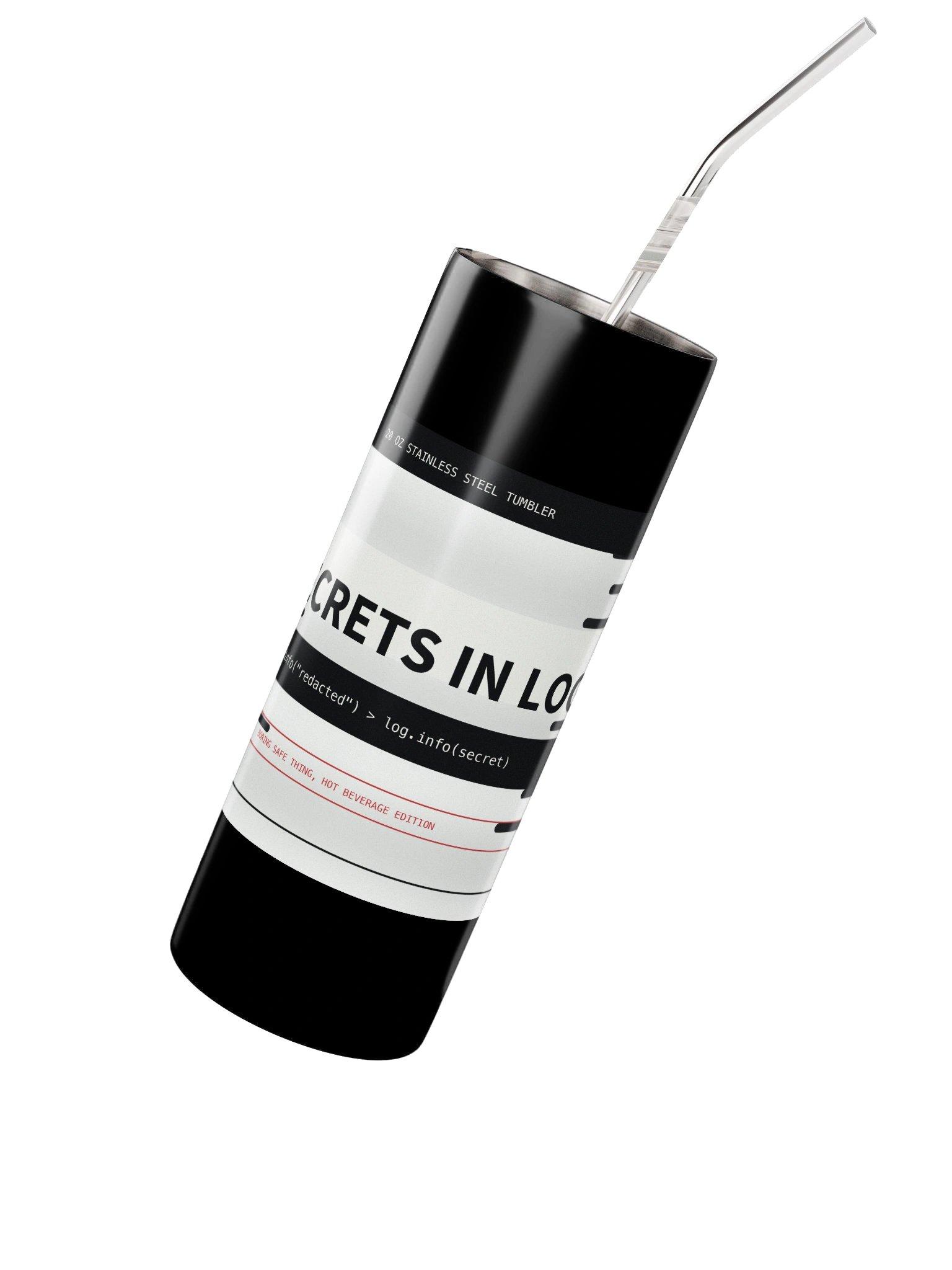 No Secrets In Logs 20oz Tumbler product image (2)