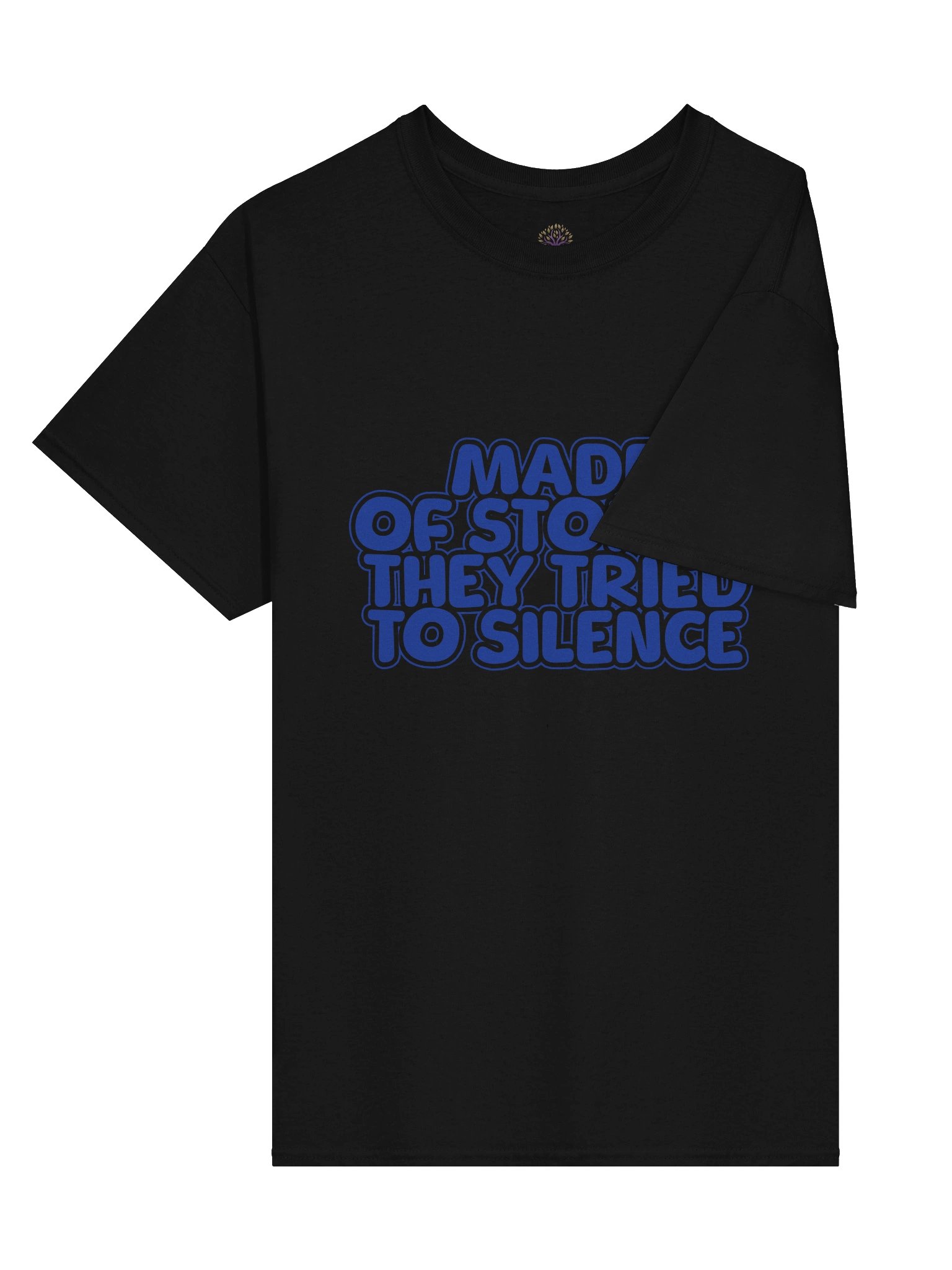 Made of Stories They Tried To Silence Unisex Print T-Shirt product image (3)