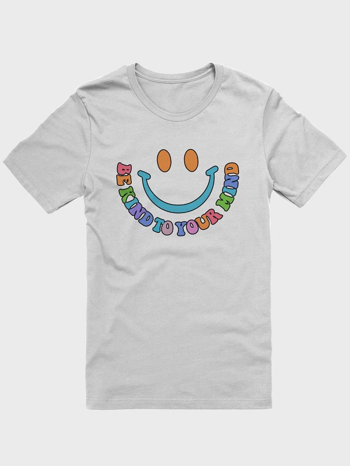 Be Kind To Your Mind Tee product image (2)