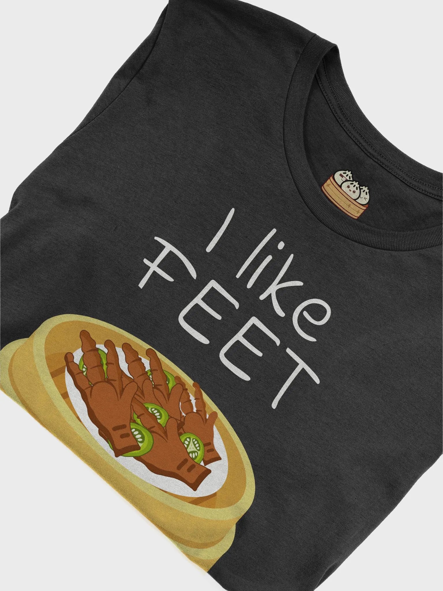 I Like Feet Chinese Dim Sum Shirt (White Text) product image (2)