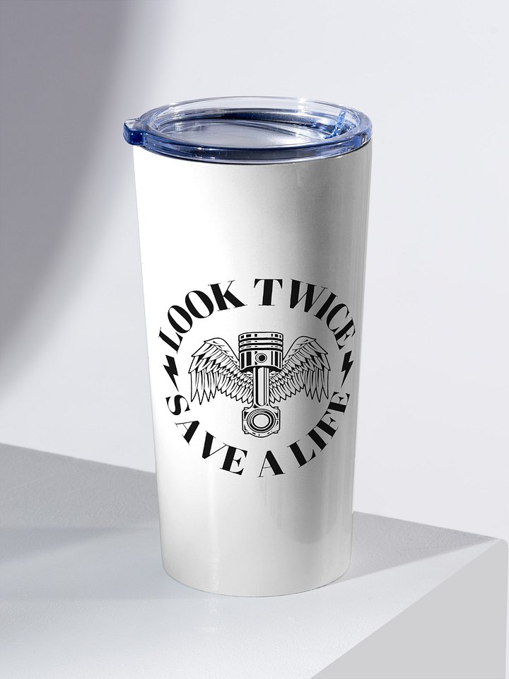Look Twice, Save A Life 20 oz Tumbler product image (1)