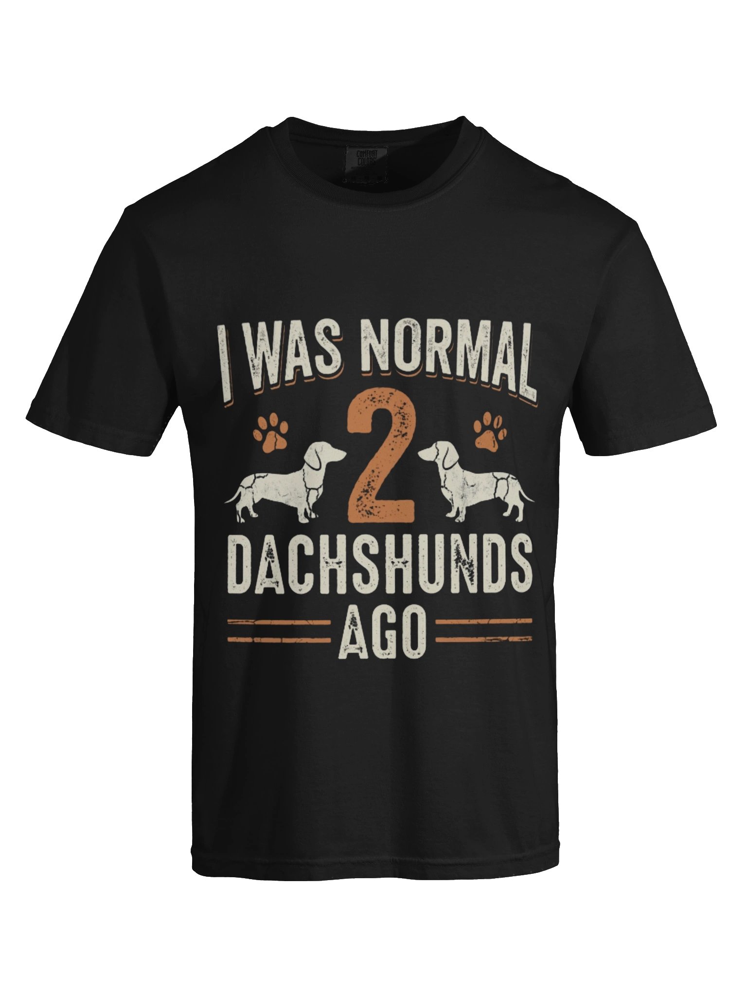 I Was Normal 2 Dachshunds Ago T-Shirt - Vintage Dog Dad & Mom Graphic Tee product image (41)
