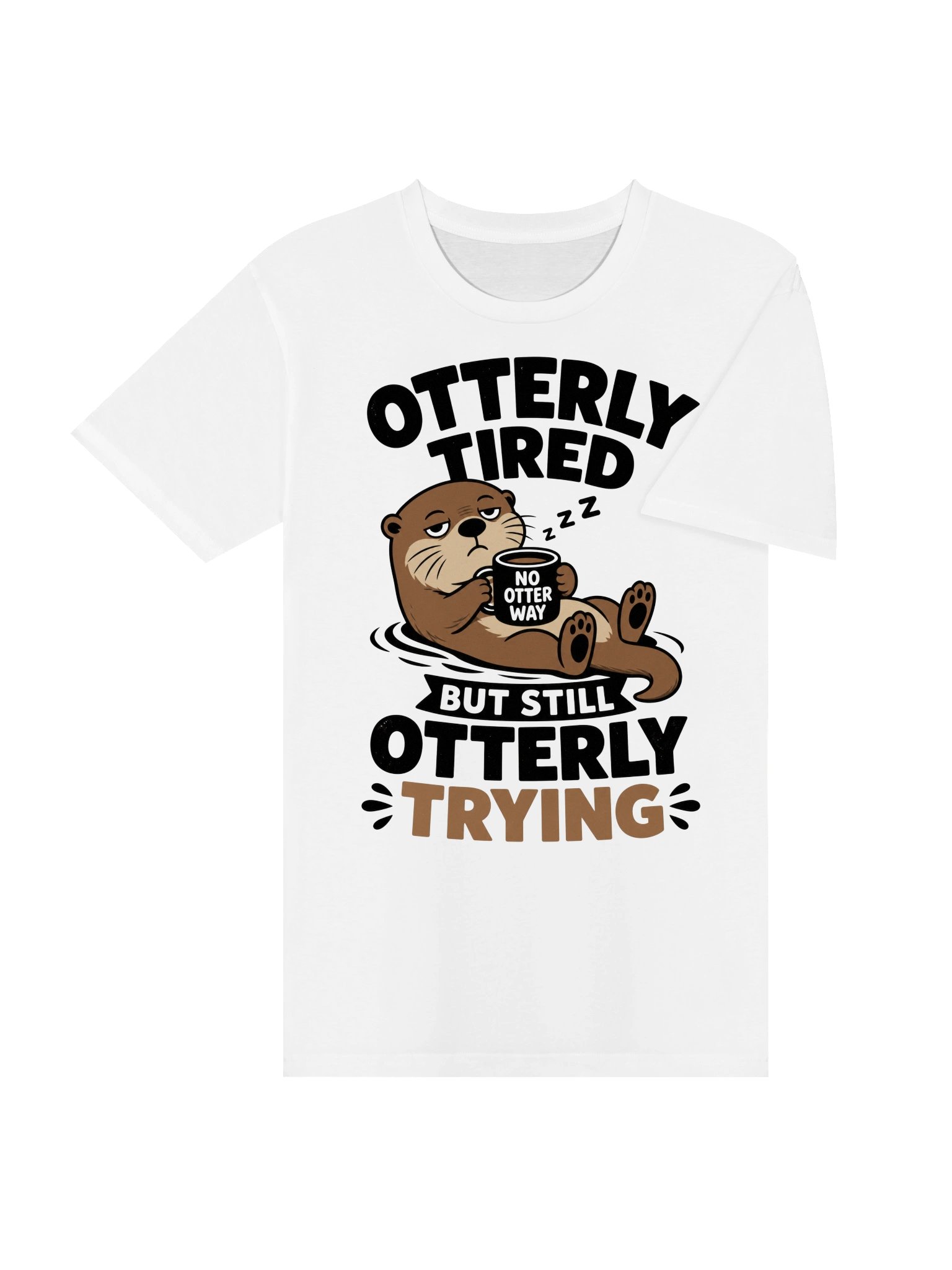 Otterly Tired Funny Otter Tee product image (18)