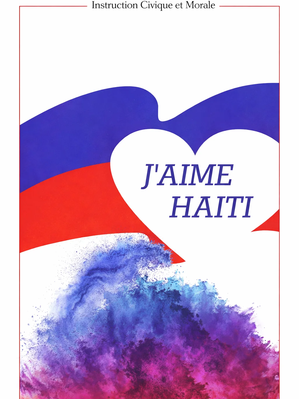L’instruction civique et morale « J’aime Haïti » product image (1)