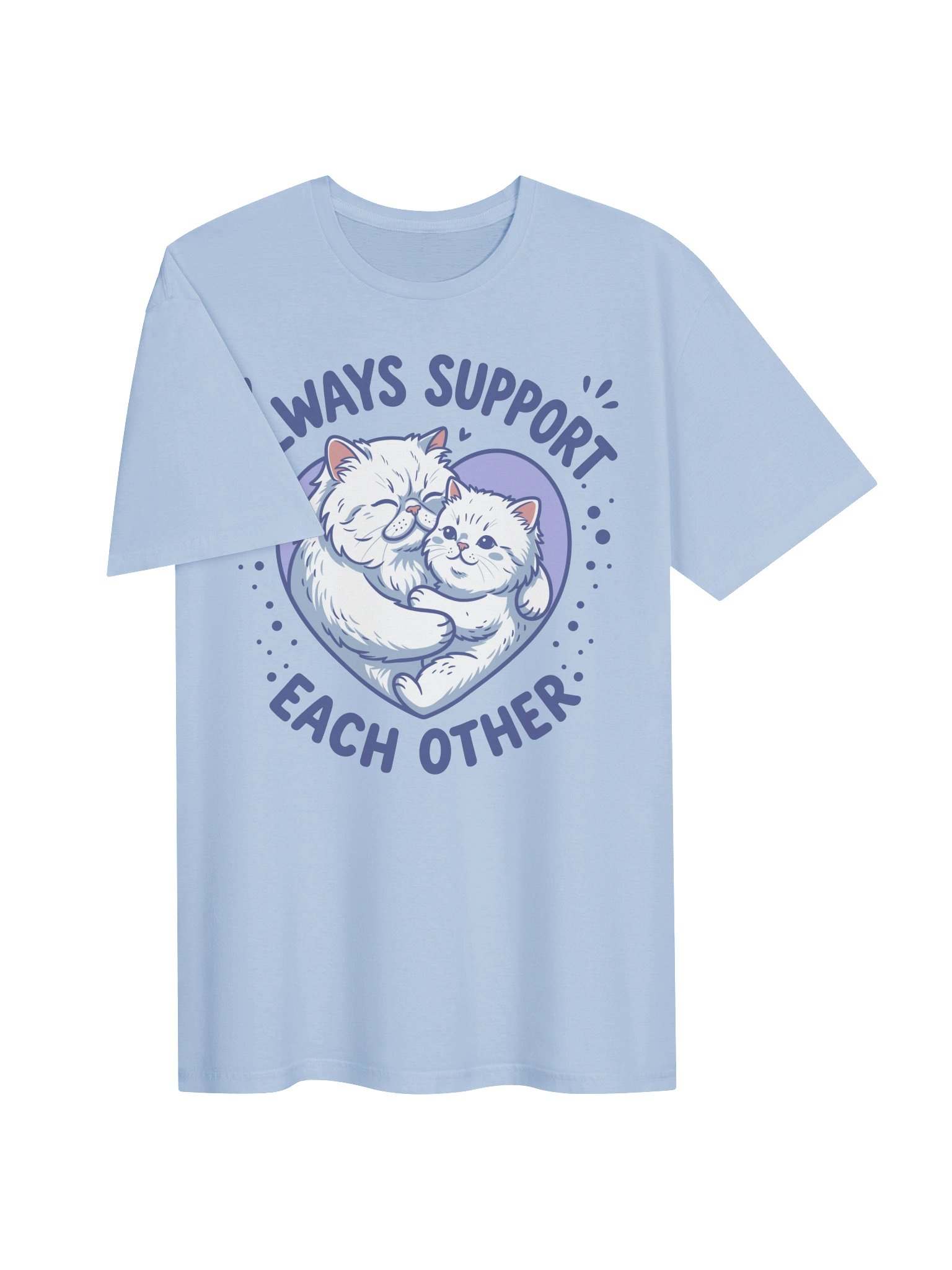 Always Support Each Other Tee product image (4)