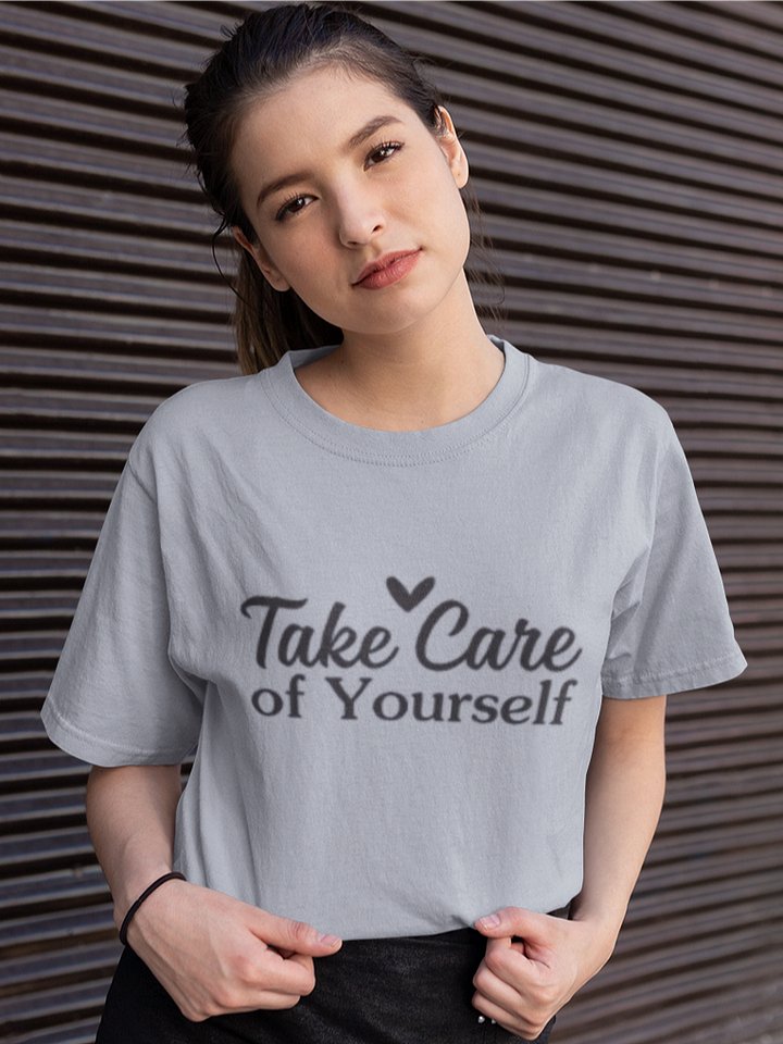 Take Care Of Yourself Tee product image (1)