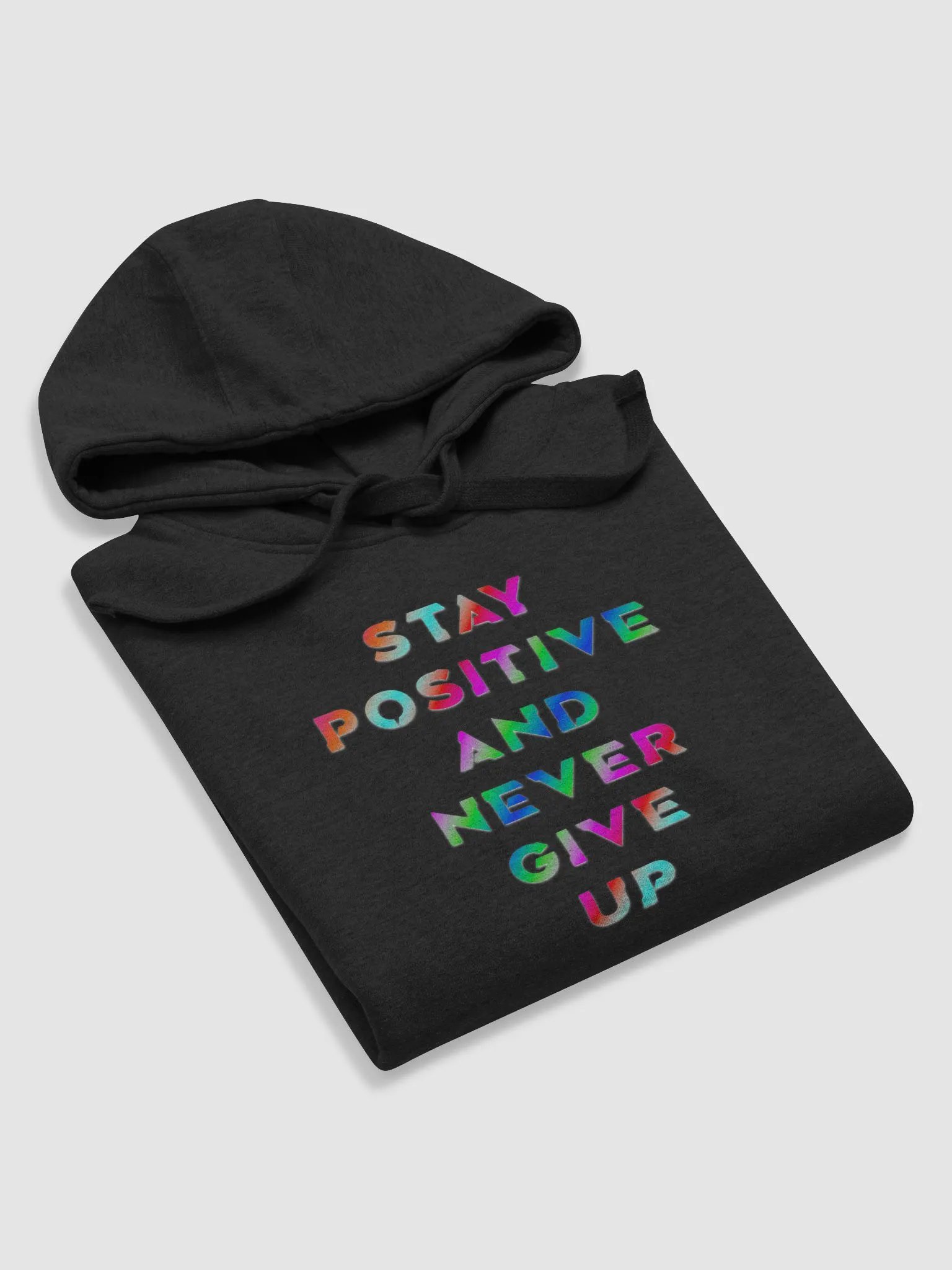 Blade Army Hoodie stay positive and never give up Color Stripes product image (51)